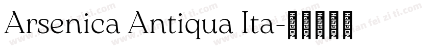 Arsenica Antiqua Ita字体转换